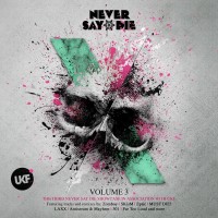 Purchase VA - Never Say Die, Vol. 3 (Unmixed Tracks)