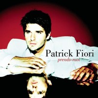 Purchase Patrick Fiori - Prends-Moi