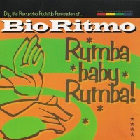Purchase Bio Ritmo - Rumba Baby Rumba