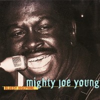 Purchase Mighty Joe Young - Bluesy Josephine (Vinyl)
