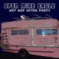 Buy Open Mike Eagle - Art Rap After Party (EP) Mp3 Download