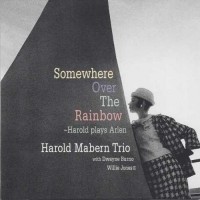 Purchase Harold Mabern Trio - Somewhere Over The Rainbow