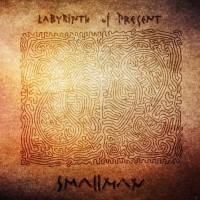 Purchase Smallman - Labyrinth Of Present