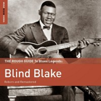 Purchase Blind Blake - Rough Guide To Blues Legends: Blind Blake CD1