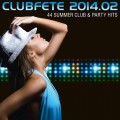 Buy VA - Clubfete 2014.02 - 44 Summer Club & Party Hits CD1 Mp3 Download