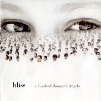 Purchase Bliss - A Hundred Thousand Angels