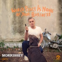 Purchase Morrissey - World Peace Is None Of Your Business (Deluxe Edition)