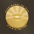 Buy Nightmares On Wax - N.O.W. Is The Time (Deep Down Edition) CD4 Mp3 Download