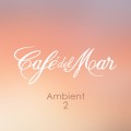 Buy VA - Café Del Mar Ambient 2 Mp3 Download