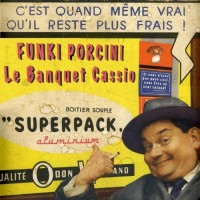 Purchase Funki Porcini - Le Banquet Cassio