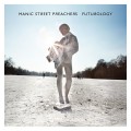 Buy Manic Street Preachers - Futurology (Deluxe Edition) CD1 Mp3 Download