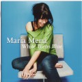 Buy maria mena - White Turns Blue Mp3 Download