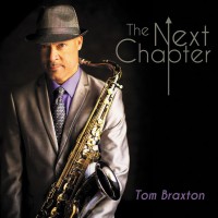 Purchase Tom Braxton - The Next Chapter