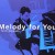 Buy Yuichi Watanabe - Melody For You Mp3 Download
