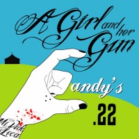 Purchase Candy's .22 - A Girl And Her Gun
