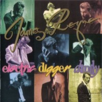 Purchase James Reyne - Electric Digger Dandy