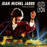 Purchase Jean Michel Jarre - Cities In Concert Houston Lyon