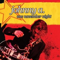 Purchase Johnny A. - One November Night