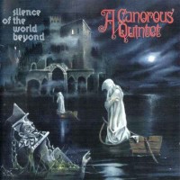 Purchase A Canorous Quintet - Silence Of The World Beyond