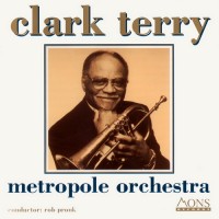 Purchase Clark Terry - Metropole Orchestra