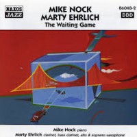 Purchase Mike Nock - The Waiting Game (With Marty Ehrlich)