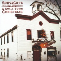 Purchase Billy Mclaughlin - A Small Town Christmas (With Simple Gifts)