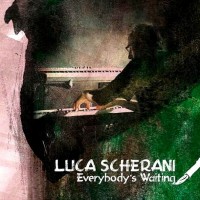 Purchase Luca Scherani - Everybody's Waiting