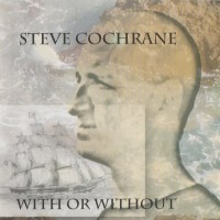 Purchase Steve Cochrane - With Or Without