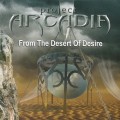 Buy Project Arcadia - From The Desert Of Desire Mp3 Download