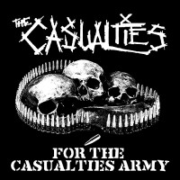 Purchase The Casualties - For The Casualties Army