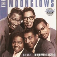 Purchase The Moonglows - Blue Velvet (The Ultimate Collection) CD1