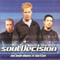 Buy SoulDecision - No One Does It Better Mp3 Download