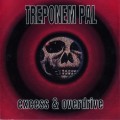 Buy Treponem Pal - Excess & Overdrive Mp3 Download