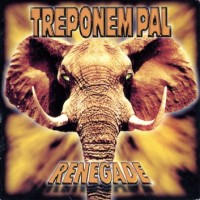 Purchase Treponem Pal - Renegade (CDS)
