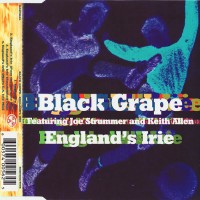 Purchase Black Grape - England's Irie (Feat. Joe Strummer & Keith Allen) (CDS)