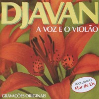 Purchase Djavan - A Voz, O Violão, A Música De Djavan (Vinyl)