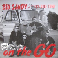 Purchase Big Sandy And The Fly-Rite Trio - On The Go (Re-Release)