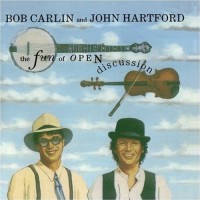 Purchase Bob Carlin - The Fun Of Open Discussion (With John Hartford)