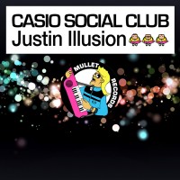 Purchase Casio Social Club - Justin Illusion (MCD)