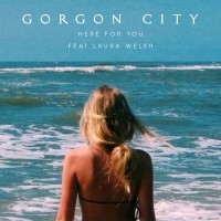 Purchase Gorgon City - Here For You (CDS)