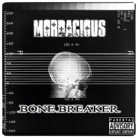 Purchase Mordacious - Bone Breaker