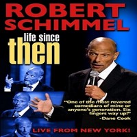 Purchase Robert Schimmel - Life Since Then