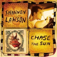 Purchase Shannon Lawson - Chase The Sun