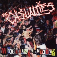 Purchase The Casualties - Who's In Control?