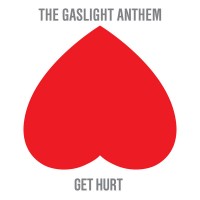 Purchase The Gaslight Anthem - Get Hurt (CDS)