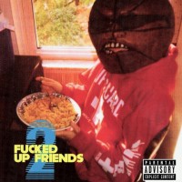 Purchase Tobacco - Fucked Up Friends 2