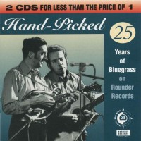 Purchase VA - Hand-Picked: 25 Years Of Bluegrass On Rounder Records CD1