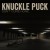 Buy Knuckle Puck - Don't Come Home (EP) Mp3 Download