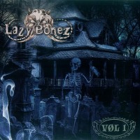 Purchase Lazy Bonez - Vol 1
