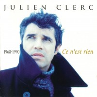 Purchase Julien Clerc - Ce N'est Rien